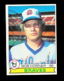 1979 Topps ROOKIE Baseball Card #586 Rookie Bob Horner Atlanta Braves