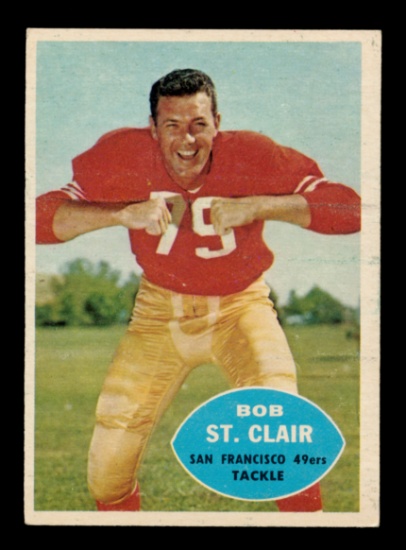 1960 Topps Football Card #118 Hall of Famer Bob St Clair San Francisco 49er