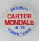 1976 Presidential Pin Back:  INTEGRITY / CARTER / MONDALE / IN 1976 / COMPE