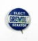 1950s Tin Litho Political Pin Back:  ELECT / GRISWOLD / SENATOR.  SIZE:  1