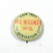 1897 Milwaukee Celluloid Advertising Pin:  FOR 1897 / MILWAUKEE / WIS / THE