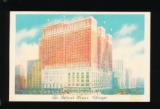 1930s The Palmer House, Chicago.  SIZE:  Standard; CONDITION:  Near Mint to