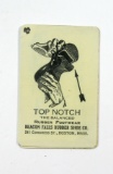 1924 Celluloid Advertising Memo Pad for:  TOP NOTCH / The Balanced / Rubber
