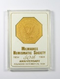RARE!  1984 MILWAUKEE NUMISMATIC SOCIETY / 1934-1984 / FIFTY 50 in Concentr