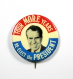 (1972) Presidential Campaign Celluloid Pin Back for:  FOUR MORE YEARS / (Ri