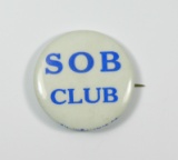 1960 JFK Political Campaign Celluloid Pin Back   S O B / CLUB (SAVE OUR BUS