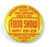 1940s Celluloid Pin Back Button for:  MARATHON COUNTY / RETAIL / FOOD DEALE