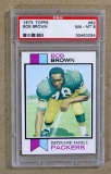 1973 Topps Football  Card #82 Bob Brown Green Bay Packers. Graded PSA NM/MT