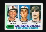 1982 Topps ROOKIE Baseball Card #21 Baltmore Oioles Future Stars: Cal Ripke