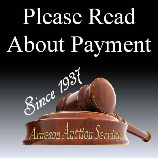 PLEASE NOTE ABOUT NEW PAYMENT PROCEDURE: Arneson Auction Service will no Lo