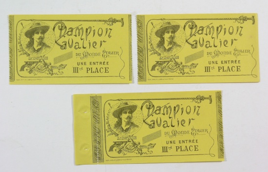 (3) late 1800's S.F. Cody Wild West Show Tickets.  For a show in France.