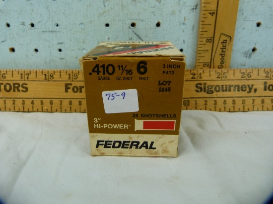 Ammo: 25 rounds of Federal .410, 3", 6 shot, plastic