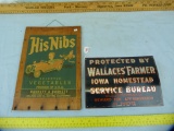 2 Signs: His Nibs vegetables & Wallace's Farmer