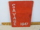1947 Savage Yearbook