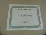 Lake Belva Deer gift certificate for a 2 night cabin stay, expires 12/31/19.  Cabins sleep up to 6,