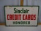 Double sided enamel Sinclair Credit Cards Honored, 23