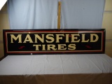 Mansfield Tires metal sign on wood frame, 72