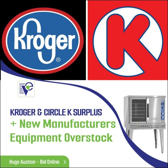 KROGER & CIRCLE K SURPLUS +NEW EQUIPMENT OVERSTOCK