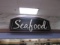 SEAFOOD SIGN