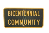 Bicentennial Community Sign