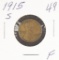 1915 - S Lincoln Cent
