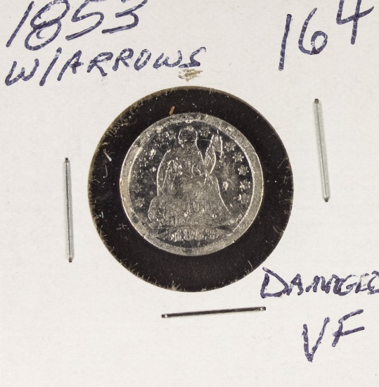 1853 - W/ARROWS SEATED LIBERTY DIME - VF (DAMAGED)