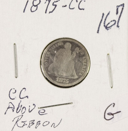 1875-CC ABOVE RIBBON SEATED LIBERTY DIME - G