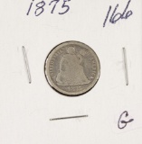 1875 - SEATED LIBERTY DIME - G