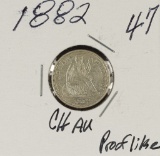 1882 - SEATED LIBERTY DIME - CH AU - PROOF LIKE