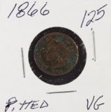 1866 - INDIAN HEAD CENT - PITTED VG