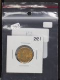 1881 - $5 GOLD HALF EAGLE - VF+