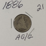 1886 - LIBERTY SEATED DIME - AG/G