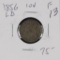 1856 - LARGE DATE - LIBERTY SEATED DIME - F