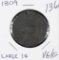 1809 - CLASSIC HEAD LARGE CENT - VG/G