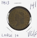 1813 - CLASSIC HEAD LSRGE CENT  - VG/F