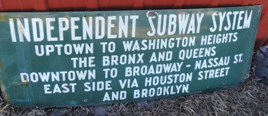 Independent Subway Systems NY Sign
