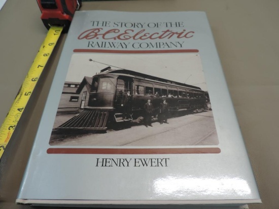 The Story of B.C. Electric Railway Co Book