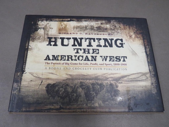 Richard Rattenbry Hunting the American West Hardcover book