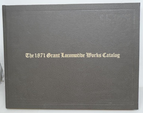 The 1871 Grant Locomotive Works Catalog
