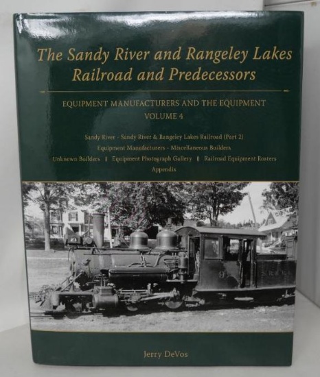 Signed The Sandy River & Rangeley Lakes Railroad & Predecessors