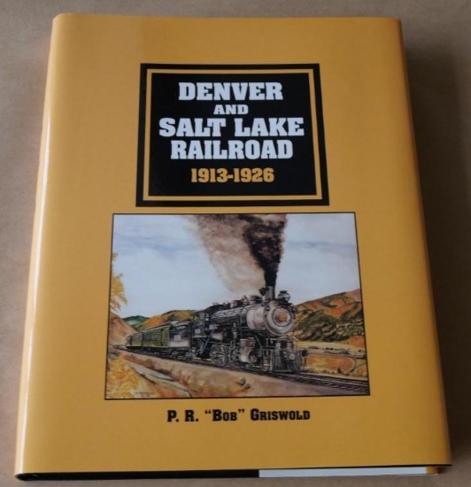 Signed Denver & Salt Lake Railroad Book