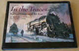 In The Traces Railroad Paintings of Ted Rose Book