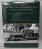 Signed The Sandy River & Rangeley Lakes Railroad & Predecessors