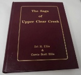 The Saga of Upper Clear Creek Signed Limited Edition Book