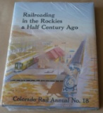 Railroading in the Rockies a Half Century Ago