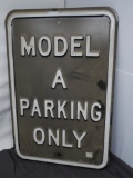 Embossed Model A Parking Only Sign