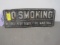 Stamped Tin No Smoking Sign