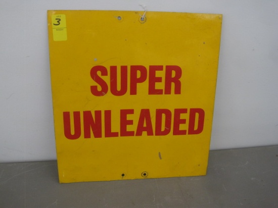 Painted Tin Super Unleaded Pump Sign