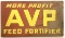 Vintage AVP Feed Fortifier Board Sign